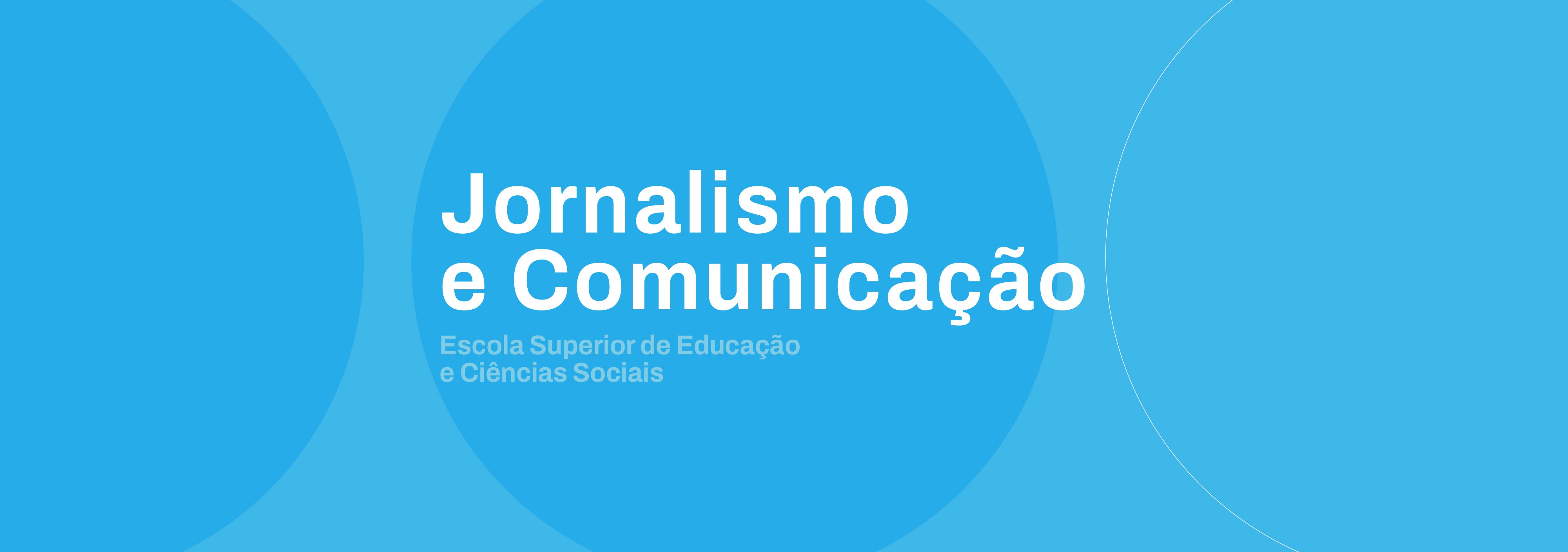 Licenciaturas_2024_Jornalismo_Comunicacao.jpg