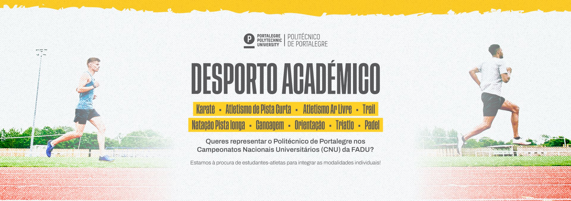 Desporto Académico, Mais informações: desporto.academico@ipportalegre.pt, 