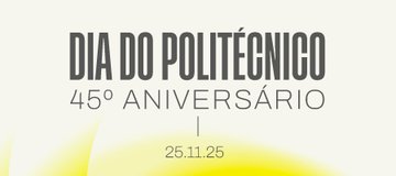 Dia do Politécnico 2025