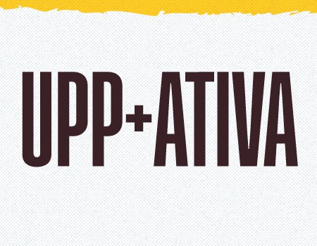 UPP +Ativa